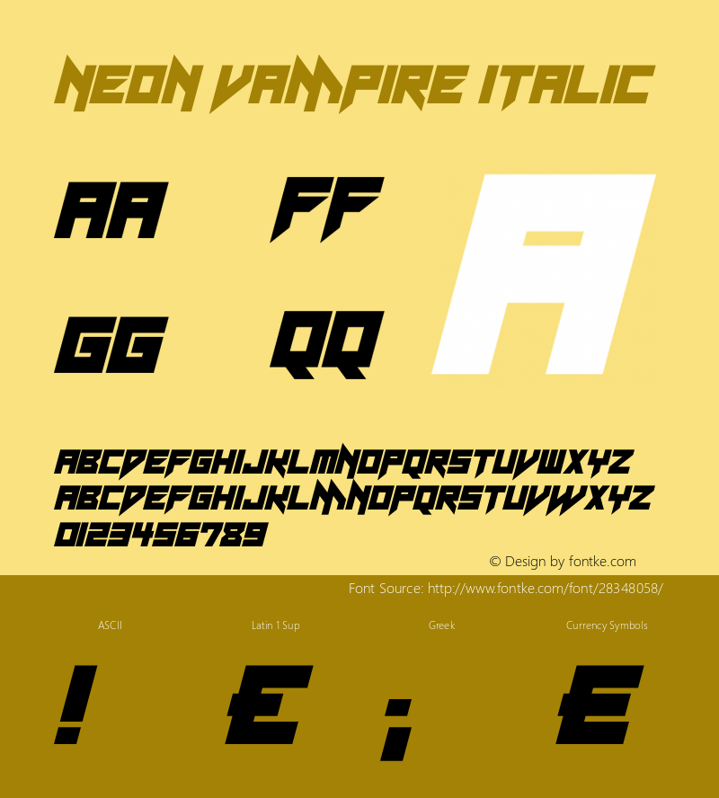 Neon Vampire Italic Version 1.00 January 9, 2019, initial release Font Sample