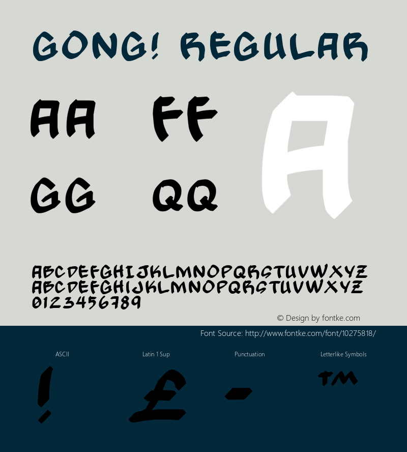 Gong! Regular Macromedia Fontographer 4.1 10/18/2005 Font Sample