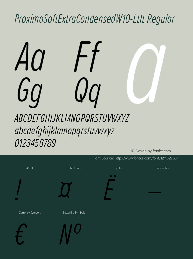 ProximaSoftExtraCondensedW10LtIt Version 1.20 Font Sample