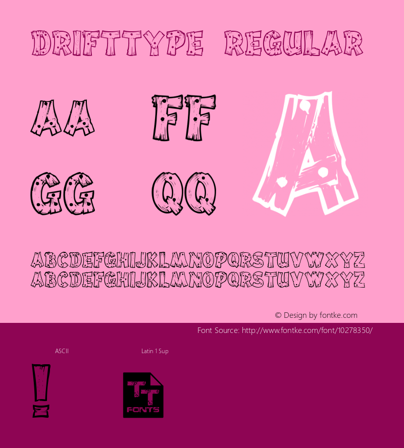 DriftType Regular Version 1.100 2010 Font Sample