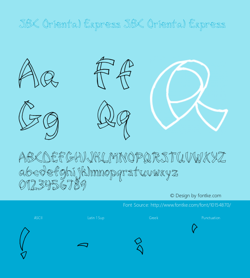 SBC Oriental Express SBC Oriental Express Version 1.00 April 19, 2005 Font Sample