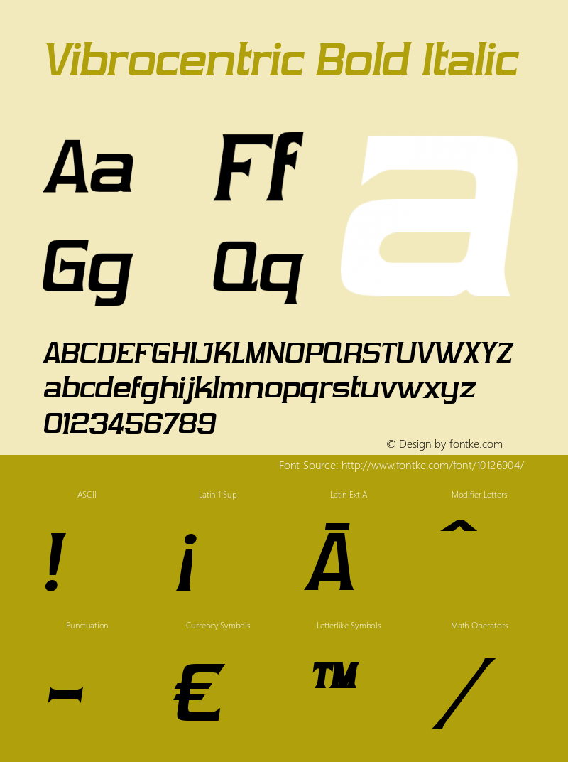 Vibrocentric Bold Italic Version 2.100 2004 Font Sample
