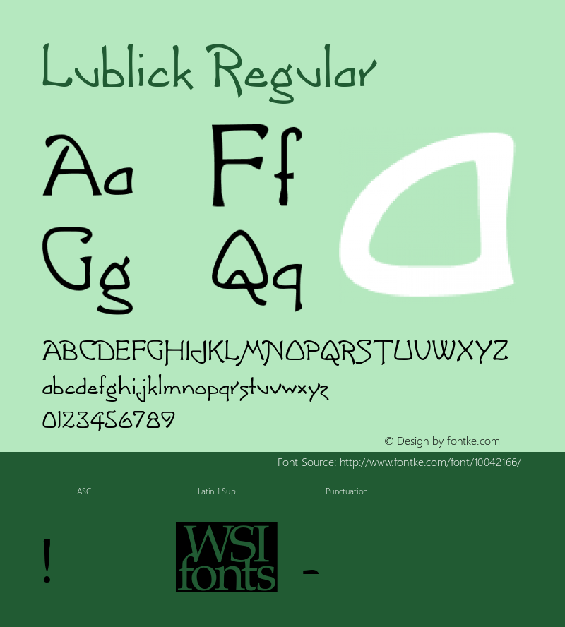 Lublick Regular The IMSI MasterFonts Collection, tm 1995, 1996 IMSI (International Microcomputer Software Inc.) Font Sample