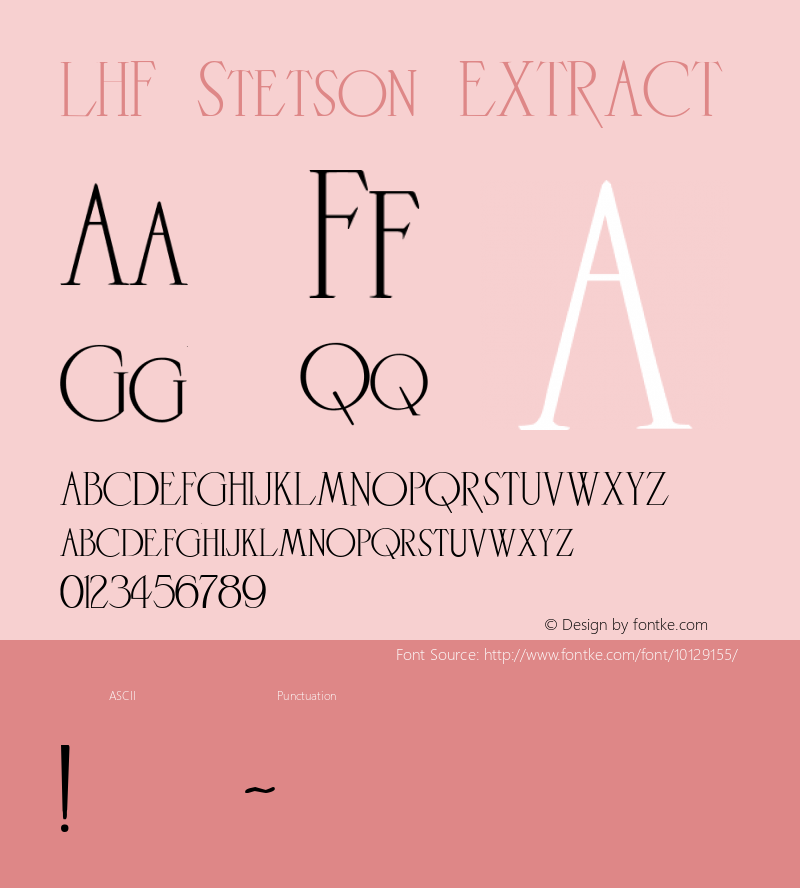 LHF Stetson EXTRACT Macromedia Fontographer 4.1 5/8/2004 Font Sample