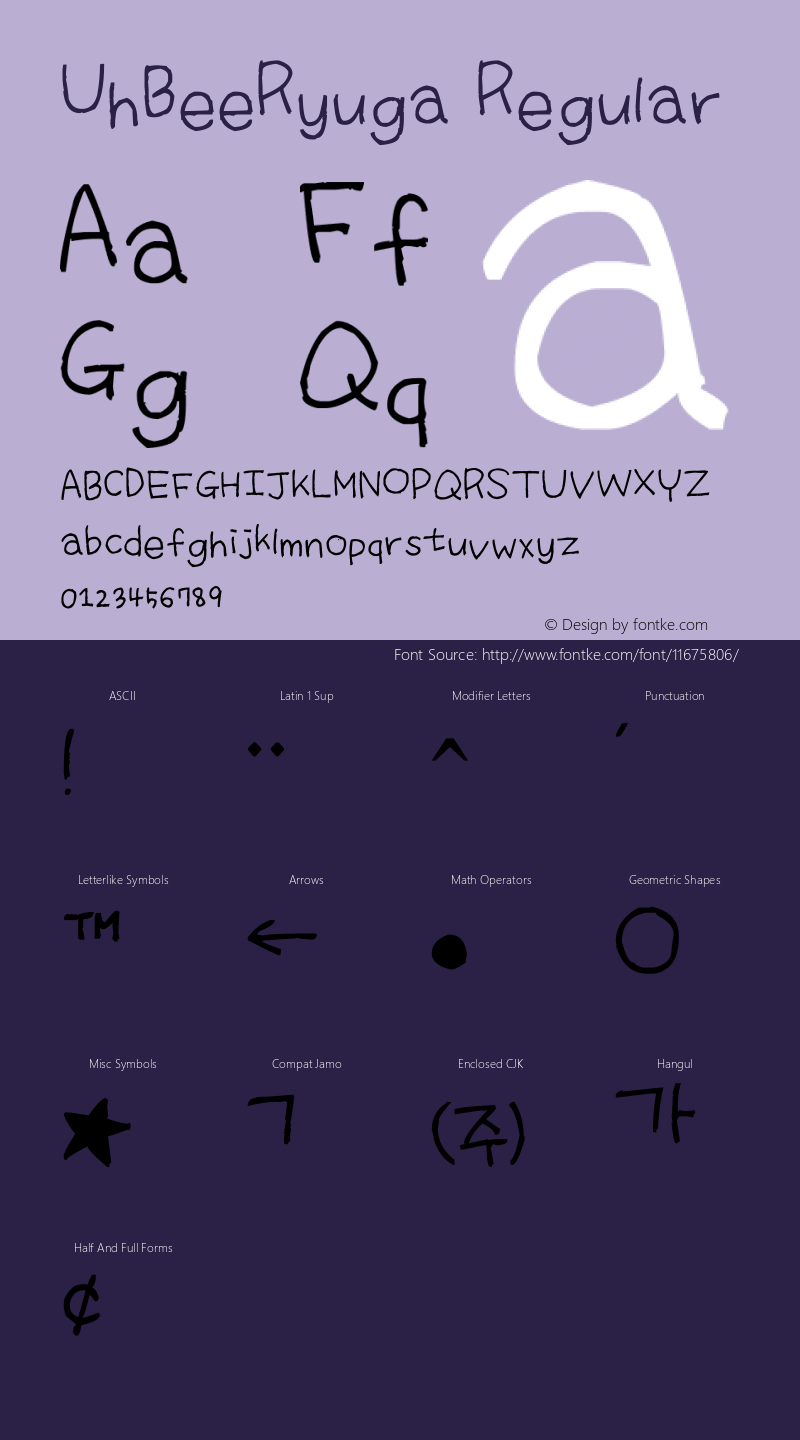 UhBeeRyuga Regular Version 1.00 August 13, 2012, initial release Font Sample