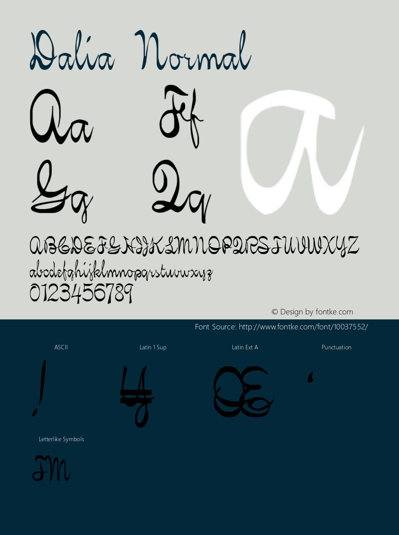 Dalia Normal Macromedia Fontographer 4.1 9/25/96 Font Sample