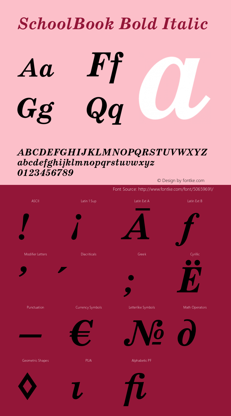 SchoolBook Bold Italic Version 001.000 Font Sample