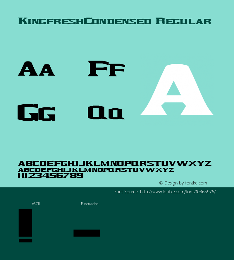 KingfreshCondensed Regular Rev. 003.000 Font Sample