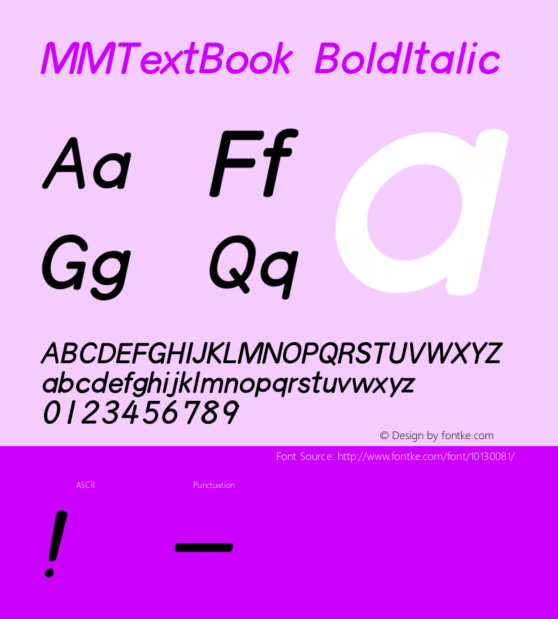 MMTextBook BoldItalic Version 2.4.0 Font Sample