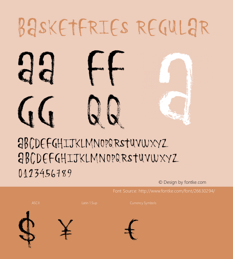 BasketFries Version 1.00 November 15, 2014, initial release Font Sample