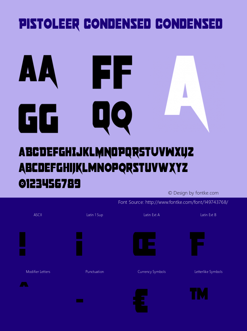 Pistoleer Condensed Version 3.0; 2019 Font Sample