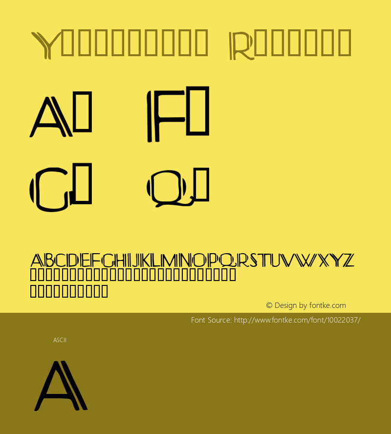 Yonkerismo Regular Macromedia Fontographer 4.1 4/11/00 Font Sample
