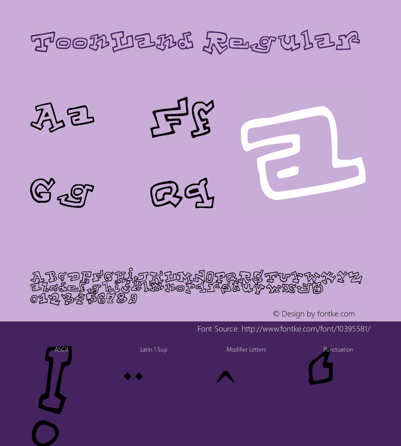 ToonLand Regular Version 1.00 July 28, 2010, initial release Font Sample