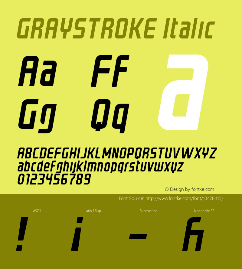 GRAYSTROKE Italic 001.000 Font Sample