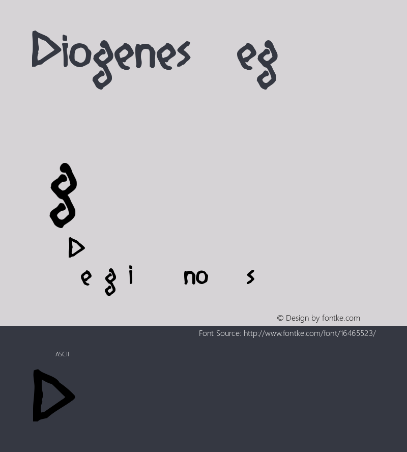 Diogenes Regular 1.0; Font Sample