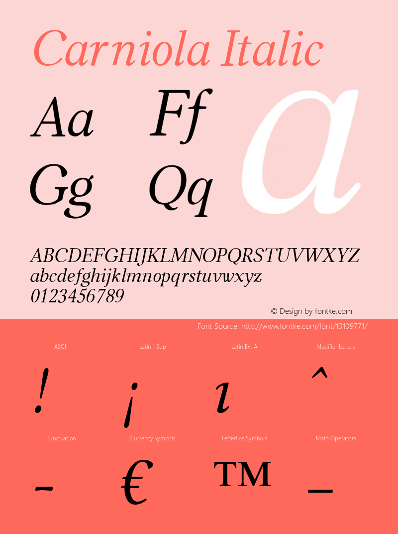 Carniola Italic Macromedia Fontographer 4.1.4 01‐11‐17 Font Sample