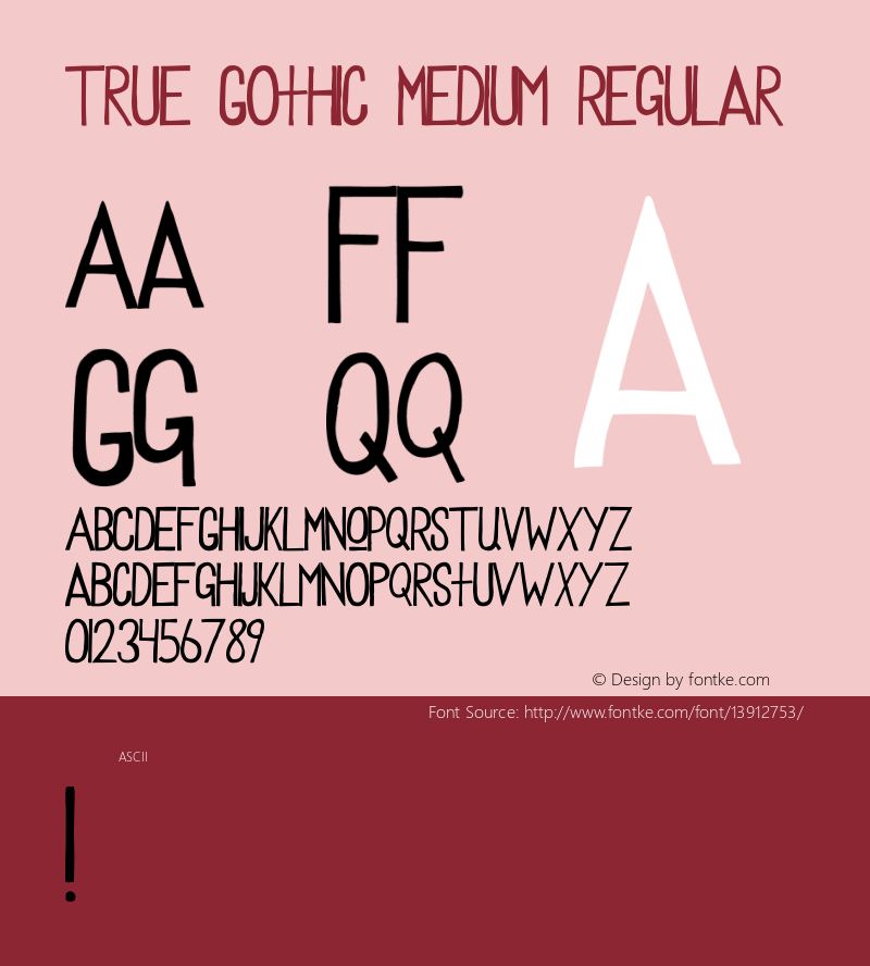 True Gothic Medium Regular Version 1.001 Font Sample