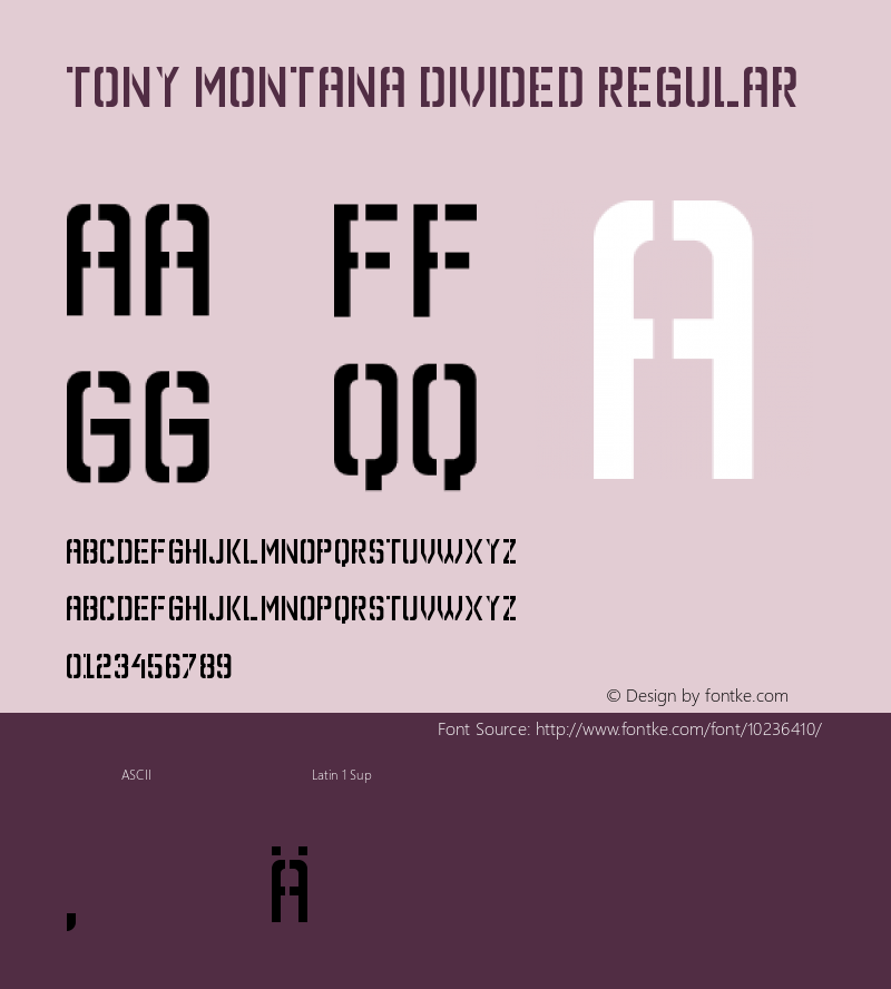 Tony Montana Divided Regular Version 1.0 Font Sample
