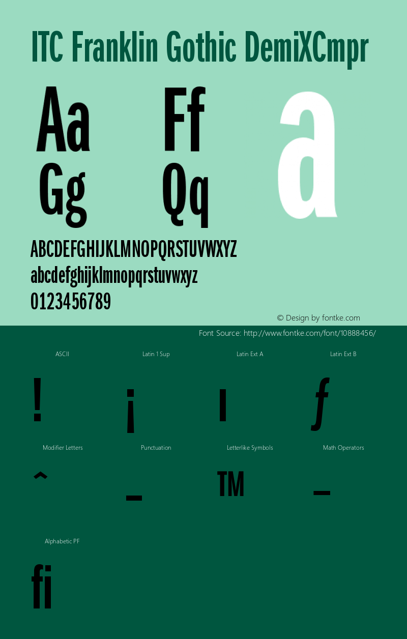 ITC Franklin Gothic DemiXCmpr Version 001.000 Font Sample