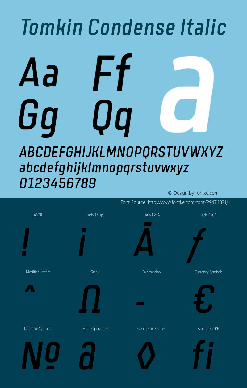 Tomkin Condense Italic Version 1.000;YWFTv17 Font Sample