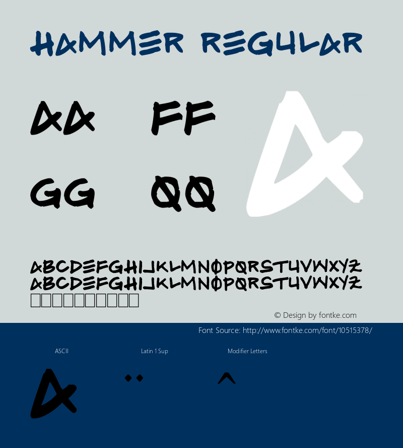 Hammer Regular Version 1.00 September 10, 2013, initial release Font Sample