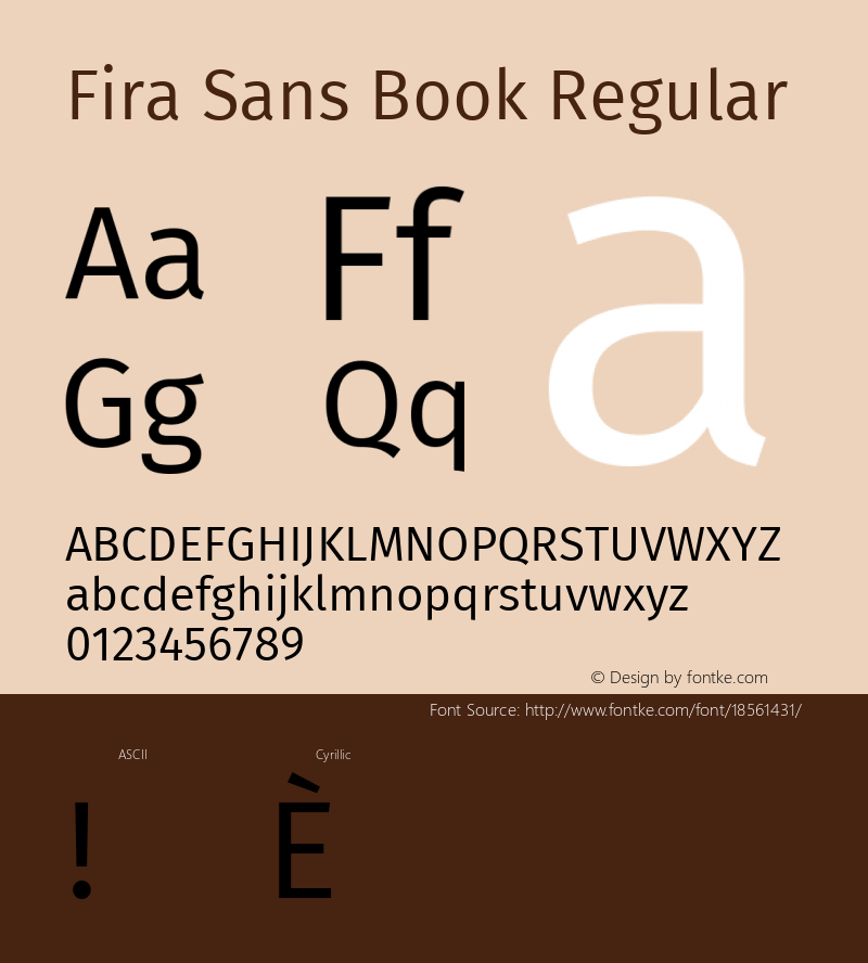 Fira Sans Book Regular Version 4.203;PS 004.203;hotconv 1.0.88;makeotf.lib2.5.64775; ttfautohint (v1.4.1) Font Sample