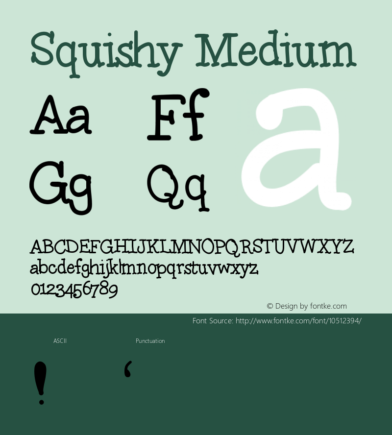 Squishy Medium Version 001.000 Font Sample