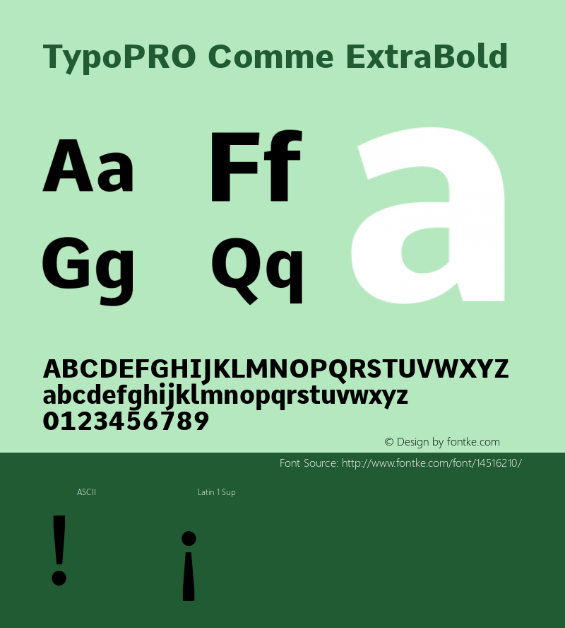 TypoPRO Comme ExtraBold Version 2; ttfautohint (v1.00rc1.6-4cba) -l 8 -r 50 -G 200 -x 0 -D latn -f none -w G -W Font Sample