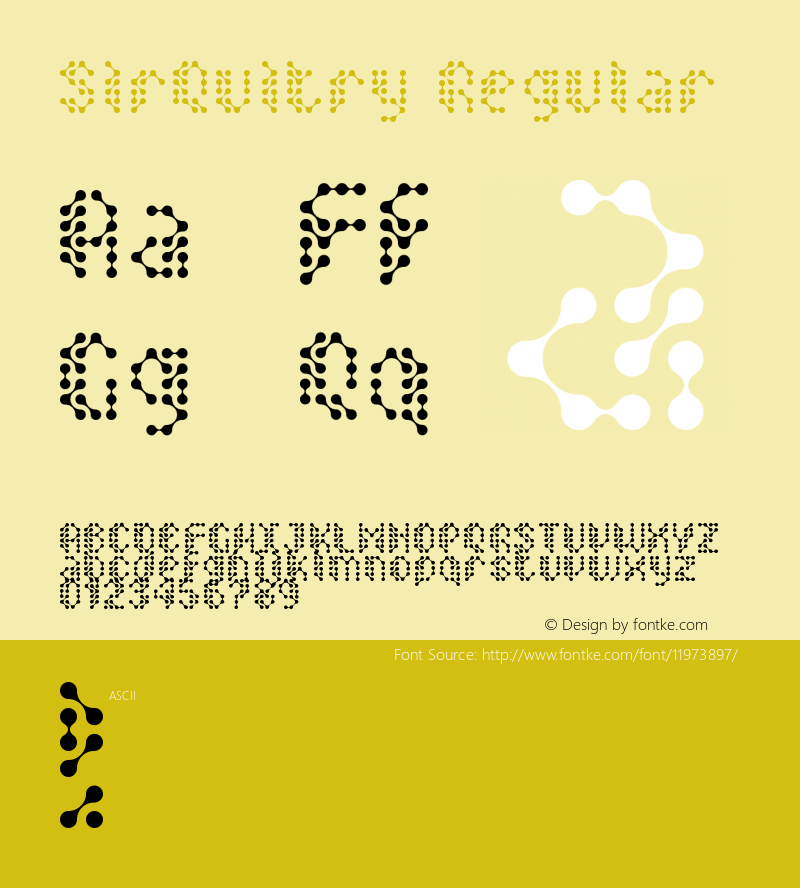 SirQuitry Regular 1999; 1.1 Font Sample