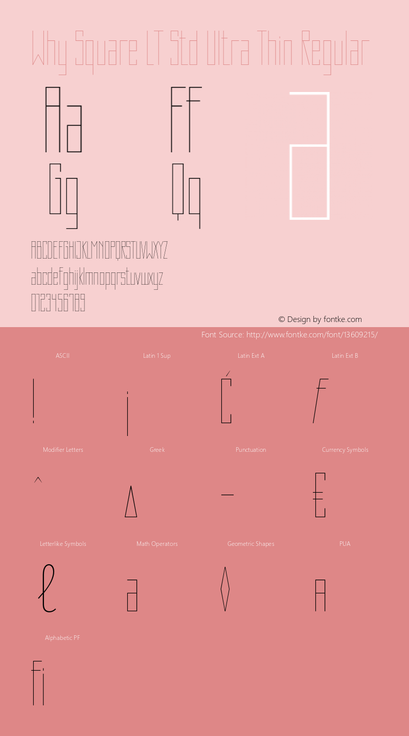 Why Square LT Std Ultra Thin Regular Version 1.200;PS 001.002;hotconv 1.0.38 Font Sample