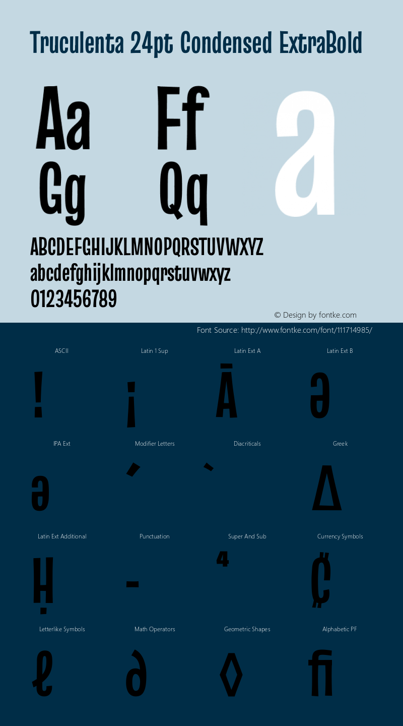 Truculenta 24pt Condensed ExtraBold Version 1.002 Font Sample