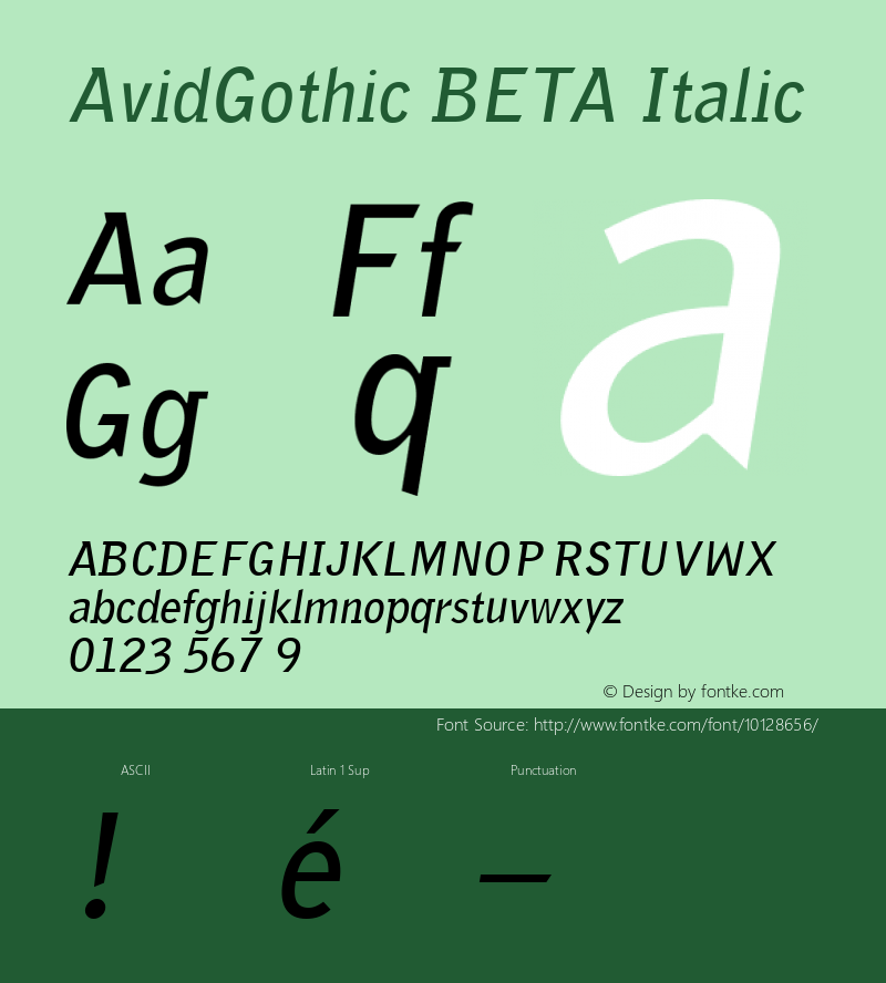 AvidGothic BETA Italic 001.000 Font Sample