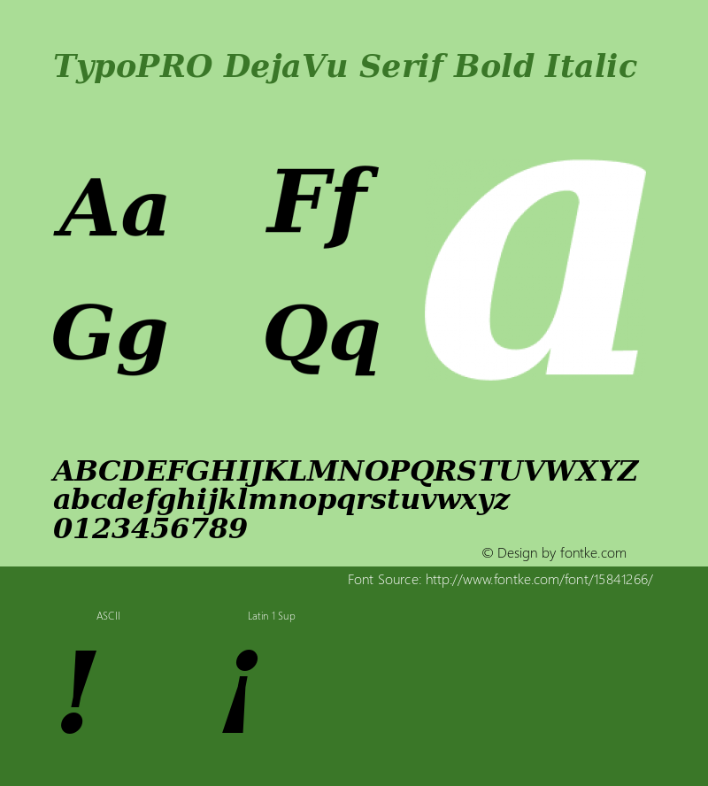 TypoPRO DejaVu Serif Bold Italic Version 2.34 Font Sample