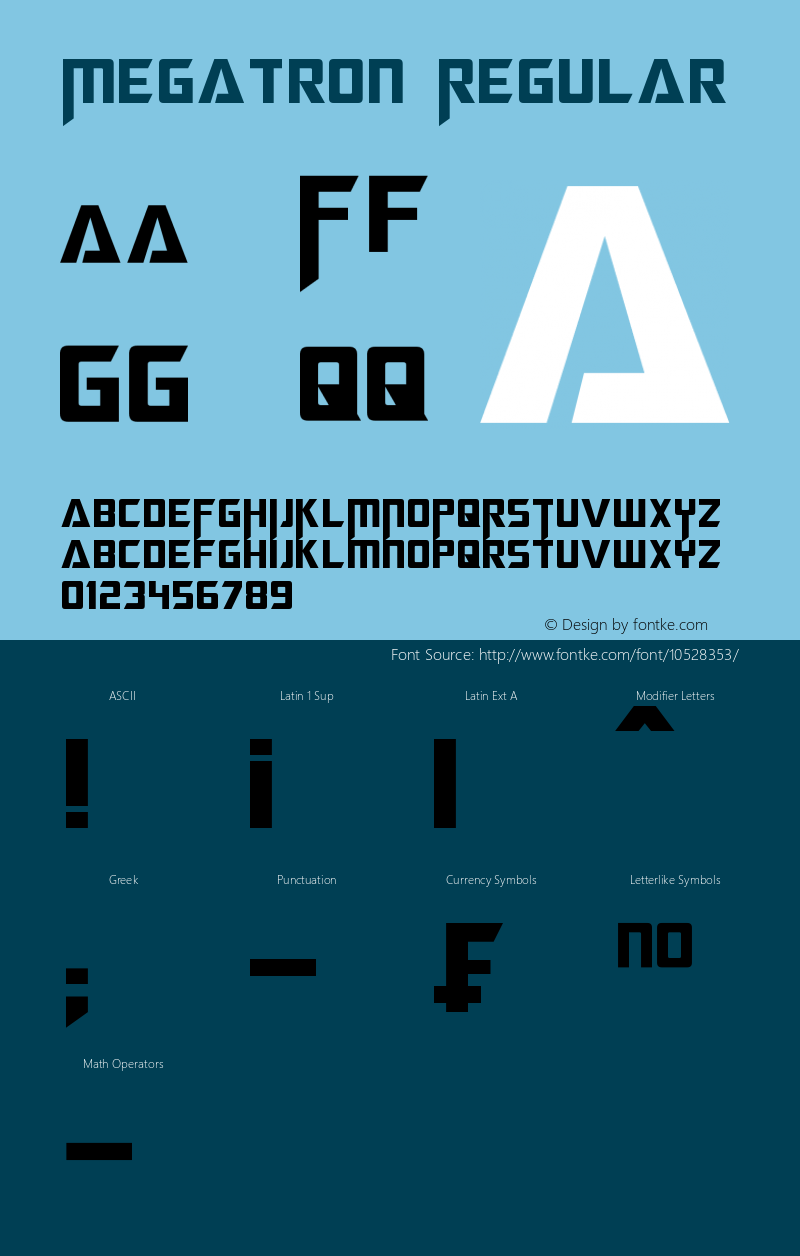 Megatron Regular Version 1.50 November 27, 2013 Font Sample