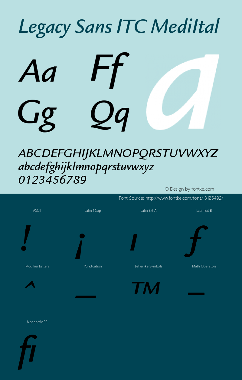 Legacy Sans ITC MediItal Version 001.005 Font Sample