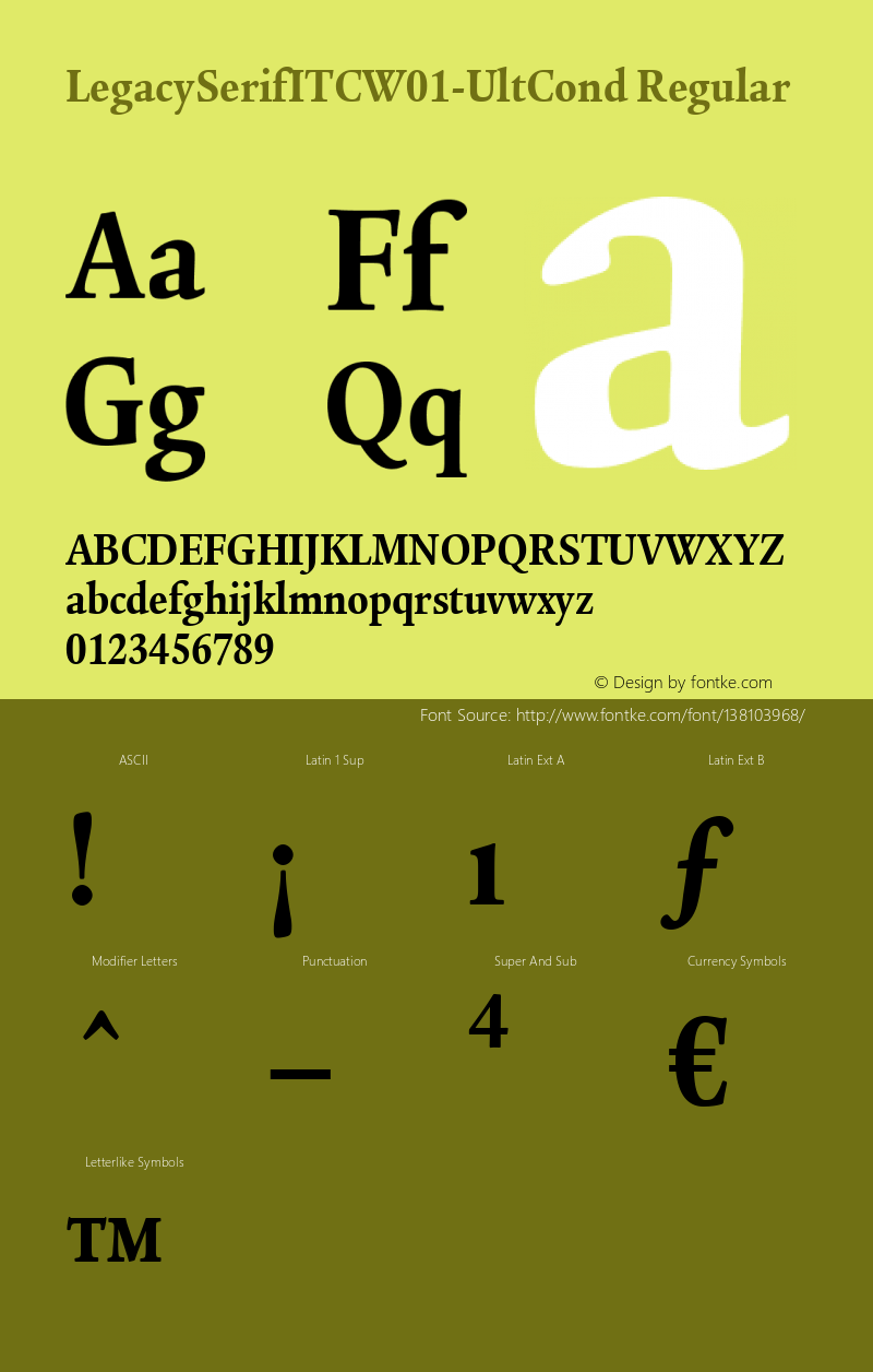 Legacy Serif ITC W01 Ult Cond Version 1.00 Font Sample