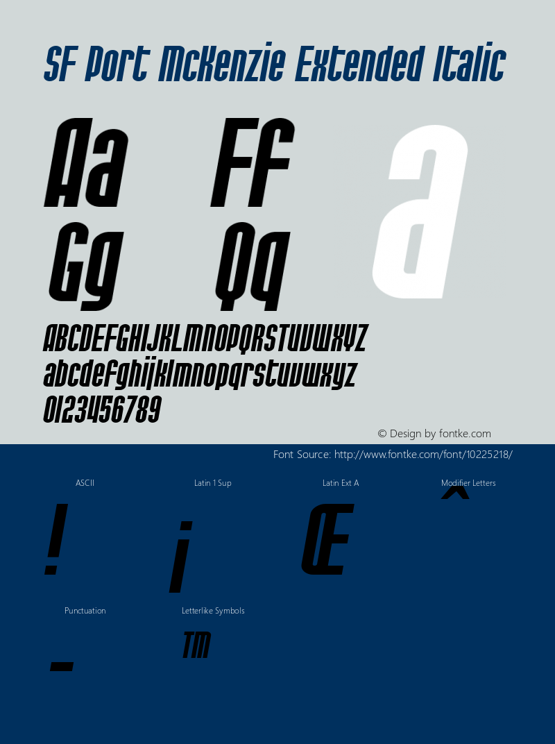 SF Port McKenzie Extended Italic Version 1.1 Font Sample