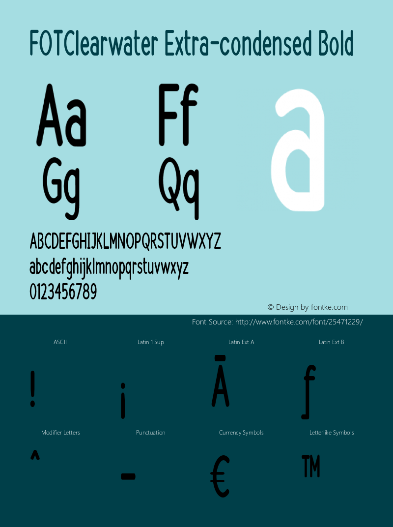 FOTClearwater-ExtracondensedBold Version 1.500 Font Sample