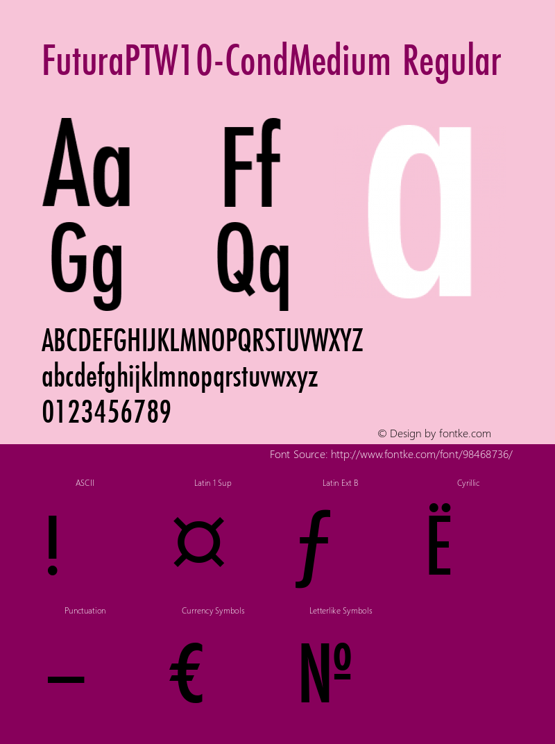 Futura PT W10 Cond Medium Version 1.00 Font Sample