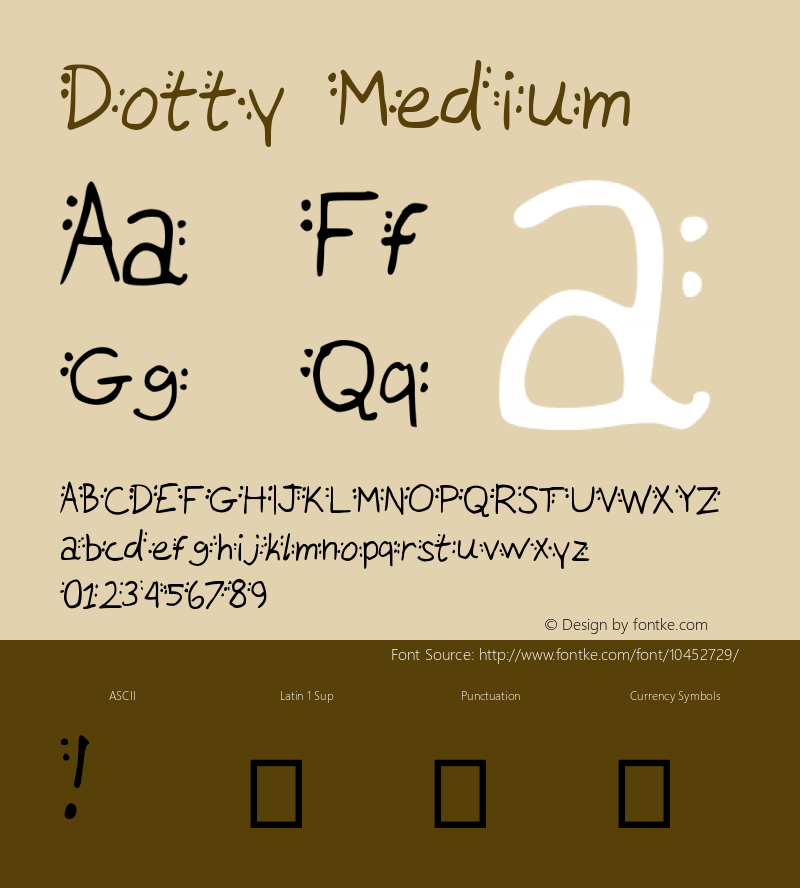 Dotty Medium Version 001.000 Font Sample