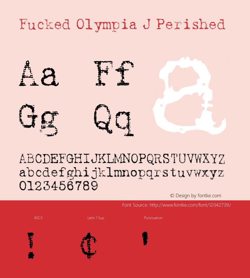 Fucked Olympia J Perished Now closed a, e, o added (alterns) Feb 06 1991 - JT Font Sample