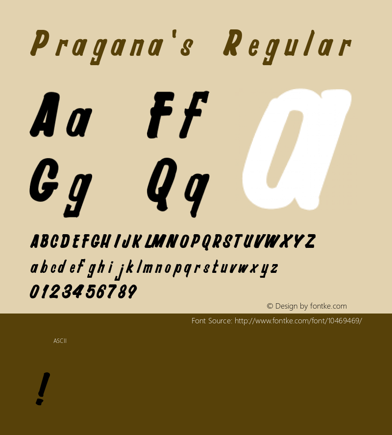 Pragana's Regular Unknown Font Sample