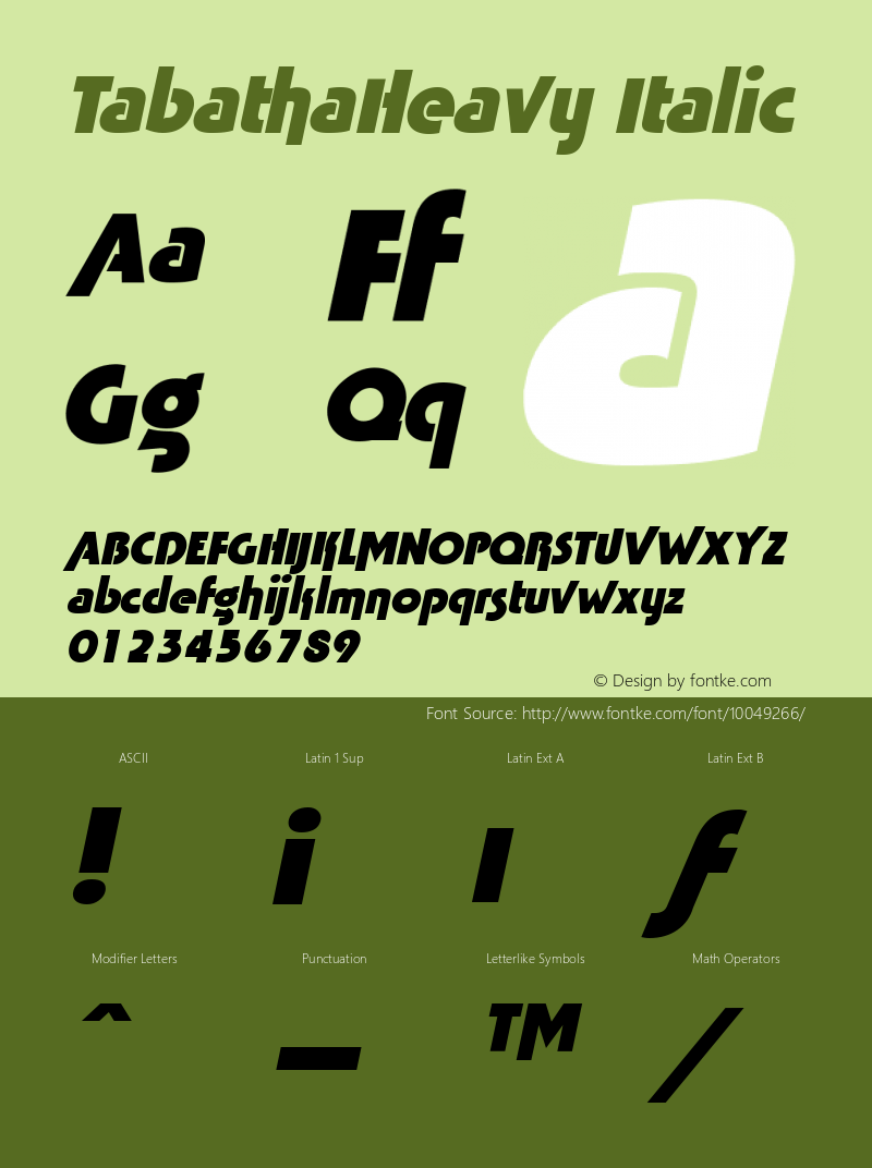 TabathaHeavy Italic W.S.I. Int'l v1.1 for GSP: 6/20/95 Font Sample