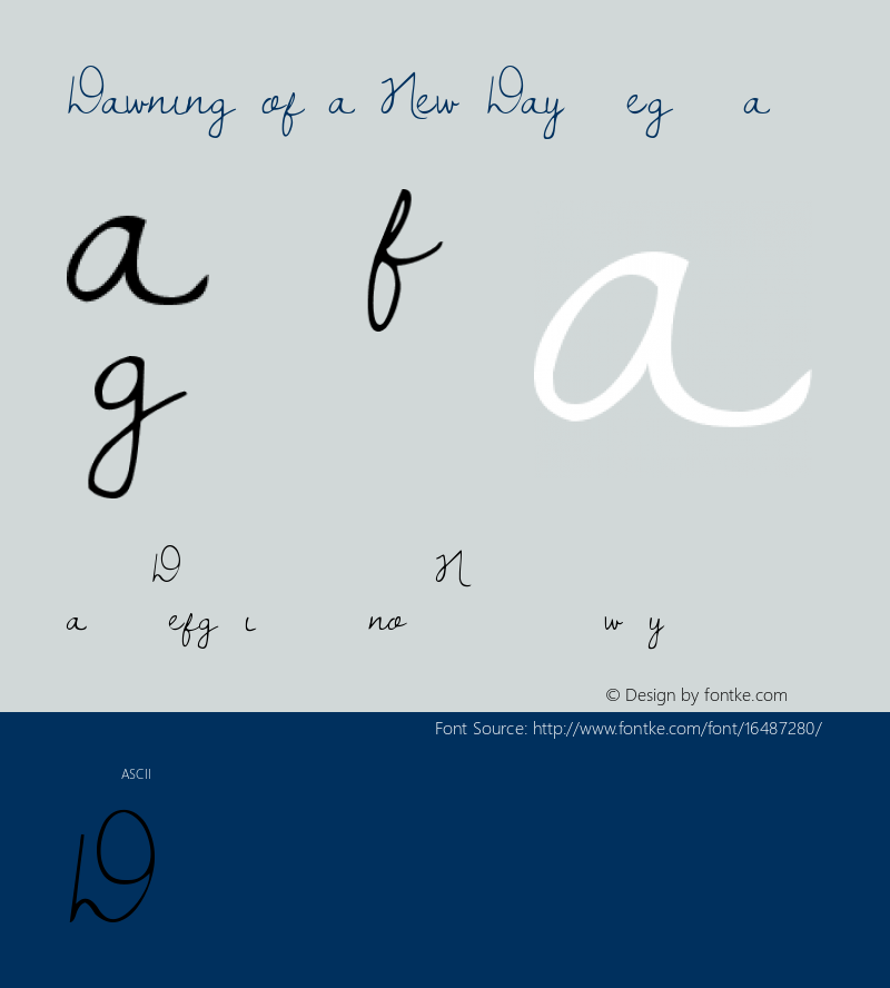 Dawning of a New Day Regular Version 1.002 2010 Font Sample