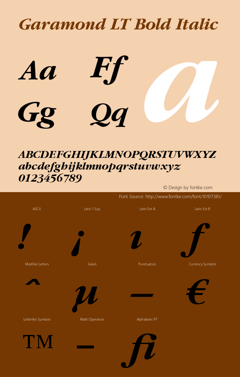 Garamond LT Bold Italic Version 6.1; 2002 Font Sample