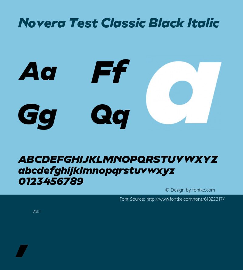 Novera Test Classic Black Italic Version 1.000;hotconv 1.0.109;makeotfexe 2.5.65596 Font Sample