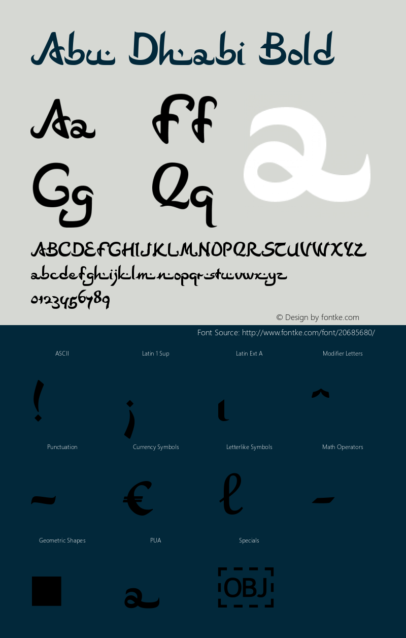 AbuDhabiBold Version 1.000   Initial release 22nd September, 2007 Font Sample