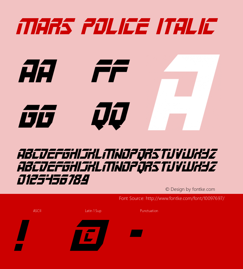 Mars Police Italic Macromedia Fontographer 4.1 11/18/01 Font Sample