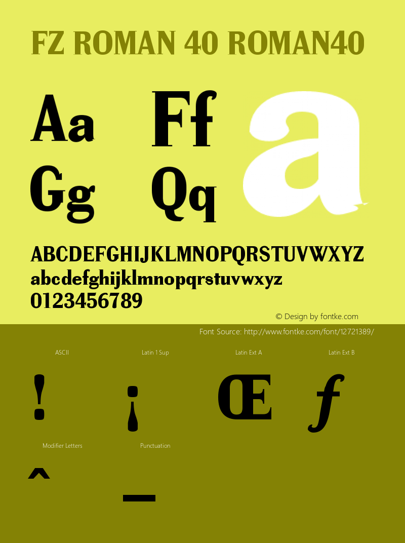 FZ ROMAN 40 ROMAN40 Version 1.000 Font Sample