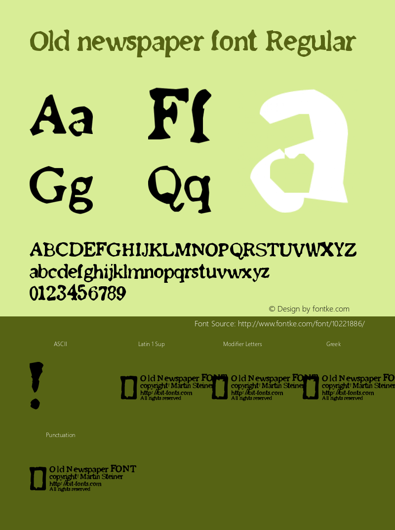 Old newspaper font Regular Version 1.00 January 21, 2008, initial release Font Sample